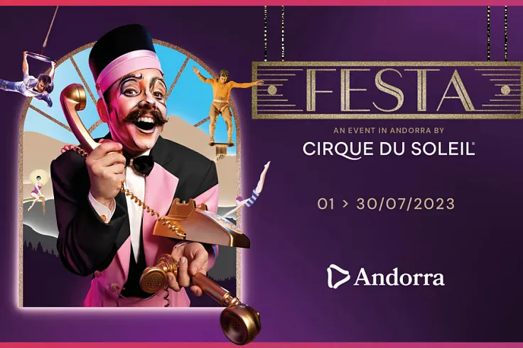 Cirque du Soleil presents "Festa" in Andorra this summer 2023